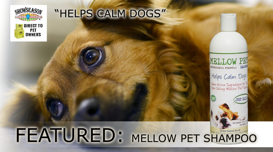 Dog Shampoo for Calming Dogs - Mellow Pet Shampoo